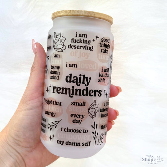 sweary daily reminders affirmations 18oz glass cup with bamboo lid and line drawn flowers